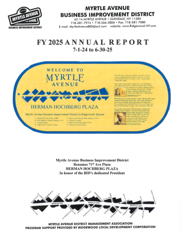 A flyer for the Myrtle Avenue Business Improvement District FY 2025 Annual Report, featuring a yellow and blue graphic for "Welcome to Myrtle Avenue: Herman Hochberg Plaza" and details about the renaming of 71st Ave Plaza.