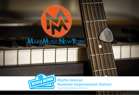A guitar and keyboard are shown with a guitar pick on the strings. The Make Music New York logo appears above, and a Myrtle Avenue Business Improvement District banner is displayed at the bottom.