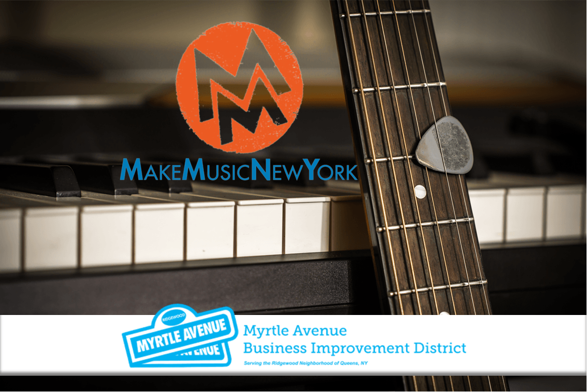 A guitar and keyboard are shown with a guitar pick on the strings. The Make Music New York logo appears above, and a Myrtle Avenue Business Improvement District banner is displayed at the bottom.